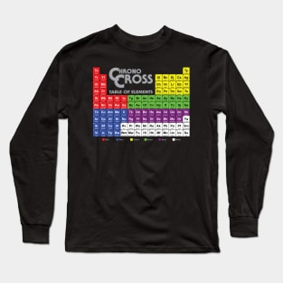 Chrono Cross Table Of Elements Long Sleeve T-Shirt